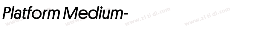 Platform Medium字体转换